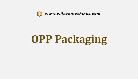 OPP Packaging
